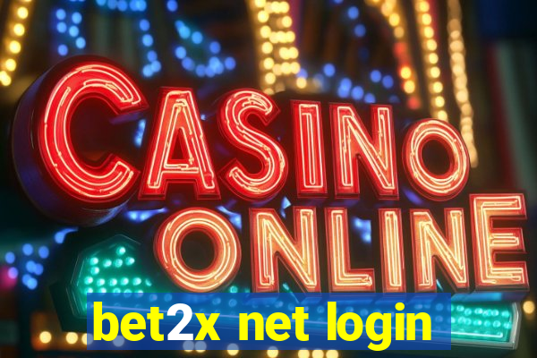 bet2x net login